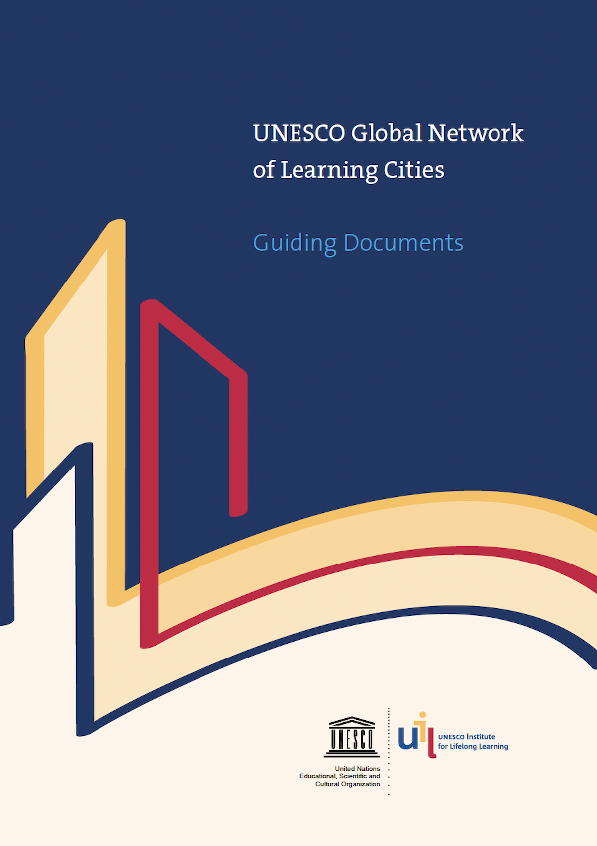 UNESCO Global Network of Learning Cities Guiding Documents | UNESCO in ...
