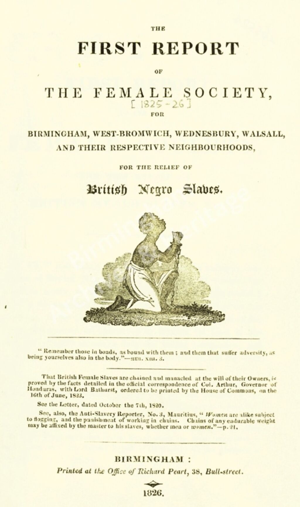 First Annual Report of the Birmingham Ladies Negro's Friend Society for the Relief of Negro Slaves 1825-26